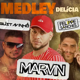 Medley Delícia by Marvin