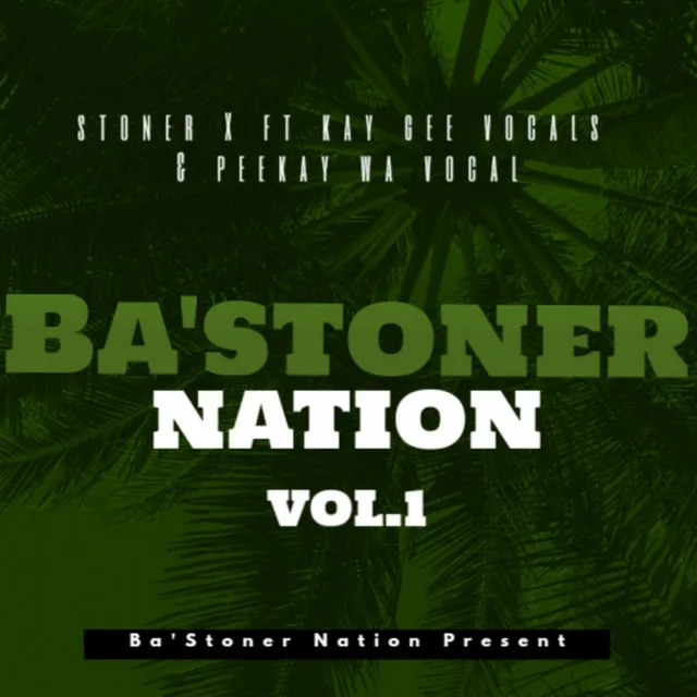 Ba'stoner Nation Vol.1