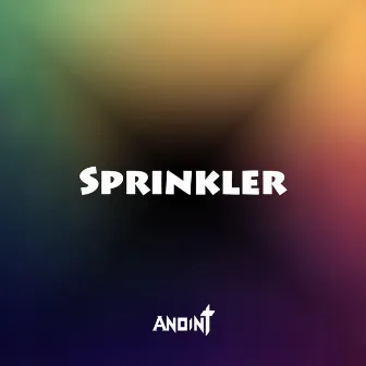 Sprinkler by Anoint