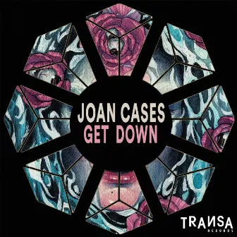 Get Down by Joan Cases