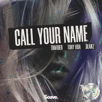 Call Your Name by Tony Vida