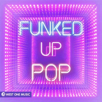 Funked Up Pop by Robert Lamond