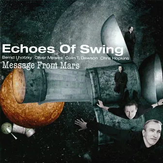 Message from Mars by Echoes of Swing