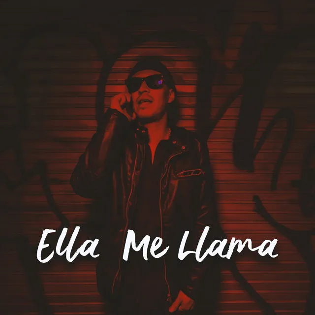 Ella Me Llama