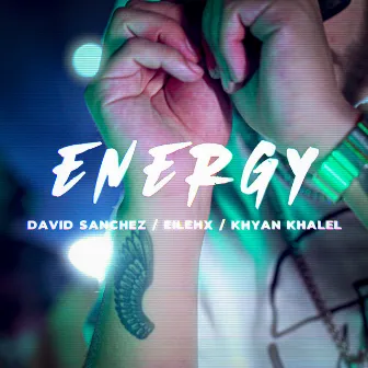 Energy by Eilehx & Khyan Khalel