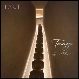 Tango Gran Reserva by KNUT