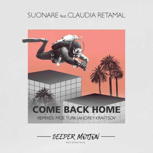 Come Back Home - Moe Turk Remix