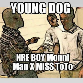 Young Dog by Miss ToTo