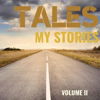 My Stories Volume II by Tales