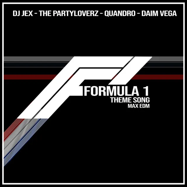 Formule 1 Theme Song (Max EDM)