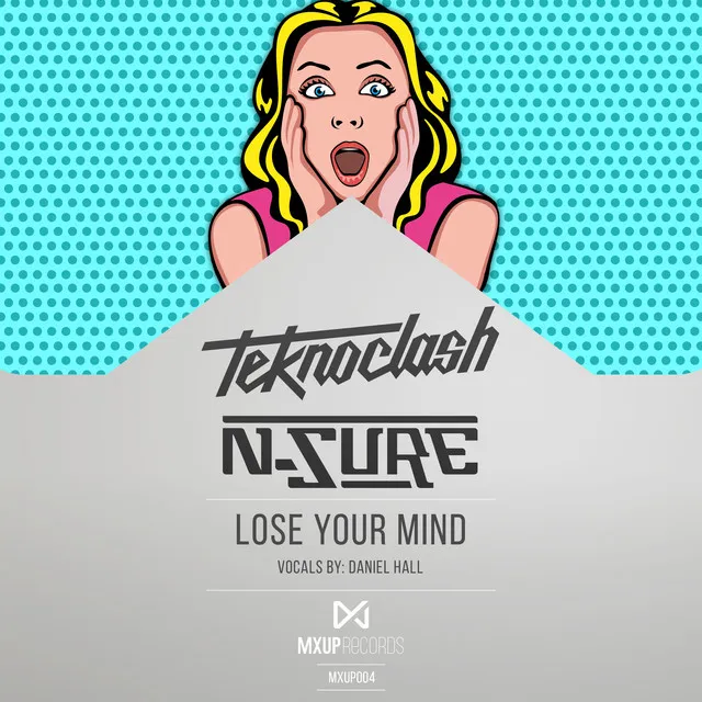 Lose Your Mind - Extended Mix