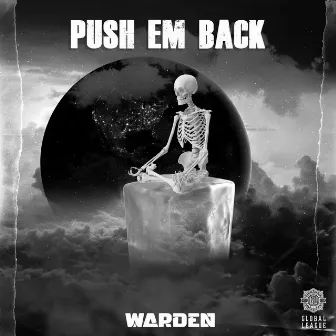 Push Em Back by Warden