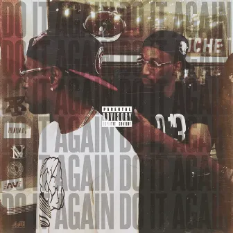 Do It Again (feat. Big Sean) - Single by Earlly Mac