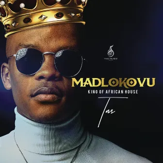 Madlokovu King of African House by TNS