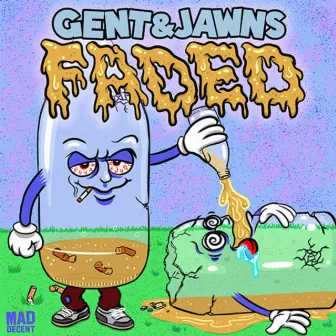 Faded by Gent & Jawns