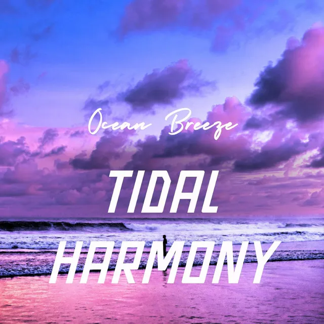 Tidal Harmony