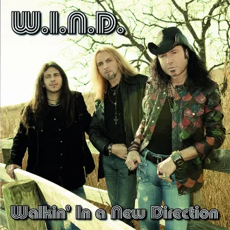 Walking In A New Direction by W.I.N.D.