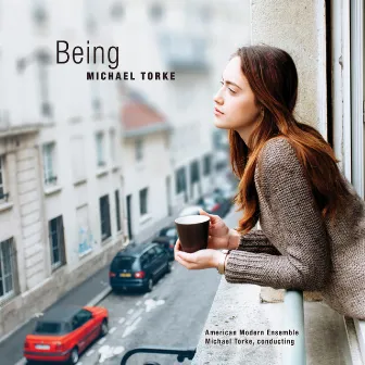 Being by Michael Torke