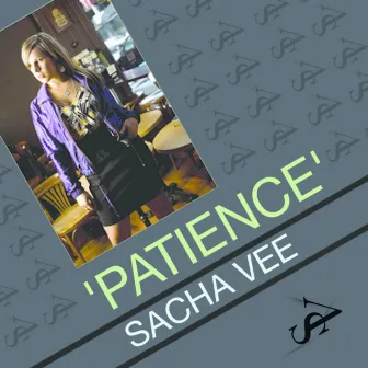 Patience by Sacha Vee