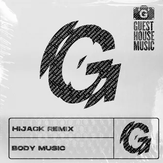 Body Music (Hijack Remix) by Hijack