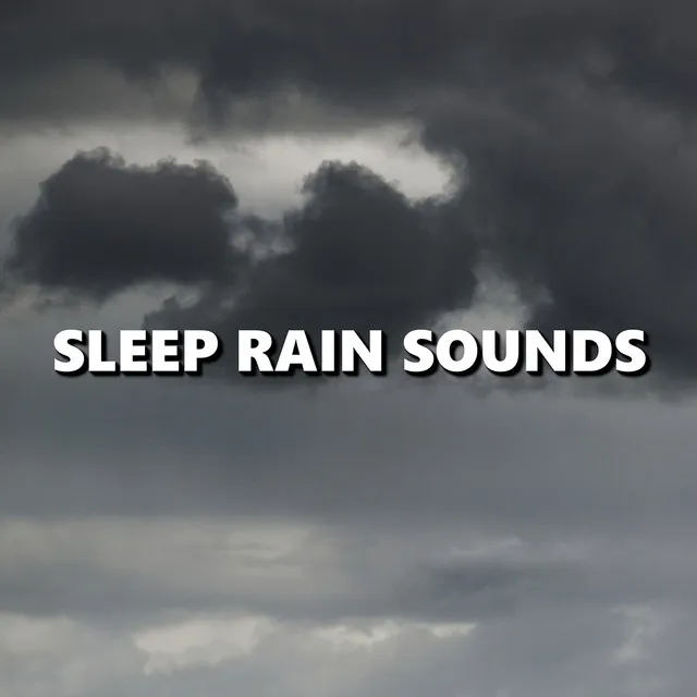 Sleep Rain Sounds