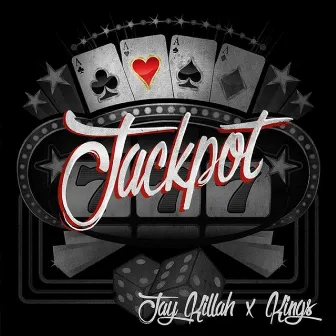 Jackpot (feat. Kings) by Jay Killah