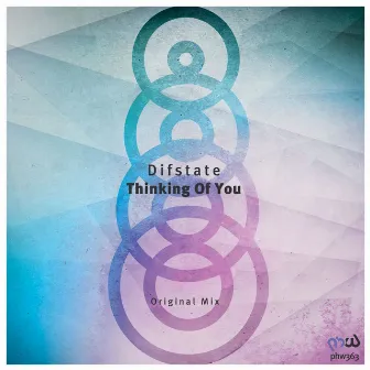 Thinking of You by Difstate