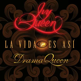 La Vida Es Así by Ivy Queen