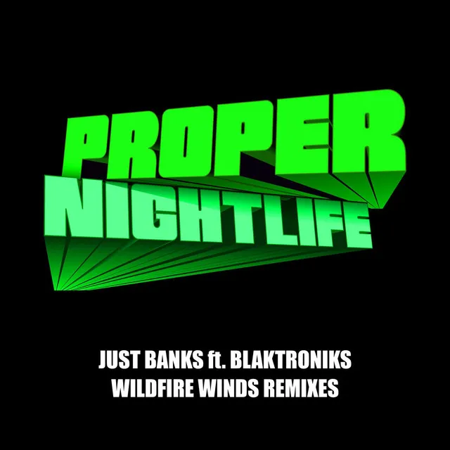 Wildfire Winds - Just Banks Remix