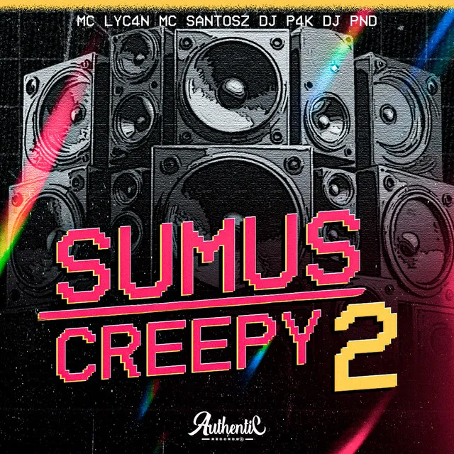 Sumus Creepy 2