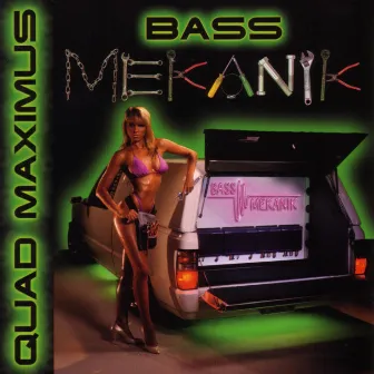 Quad Maximus by Bass Mekanik