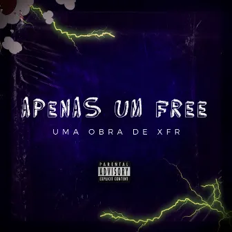 Apenas um Free by xFr