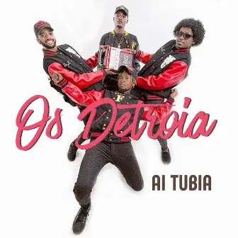 Aí Tubía by Os Detroia