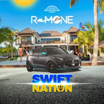 Swift Nation by Ramone Bad