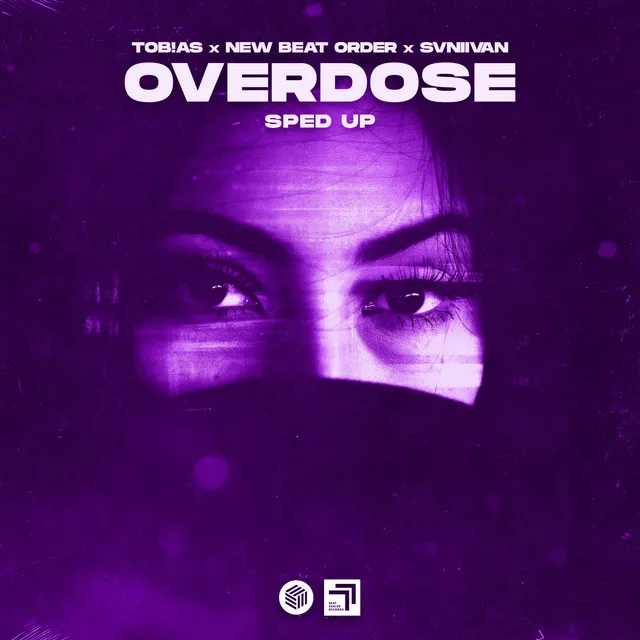 Overdose - Sped Up