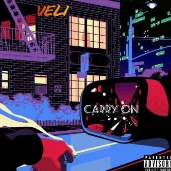 Carry On by Veli