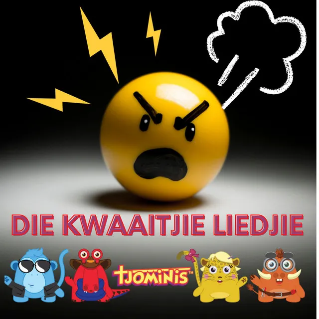 Die Kwaaitjie Liedjie