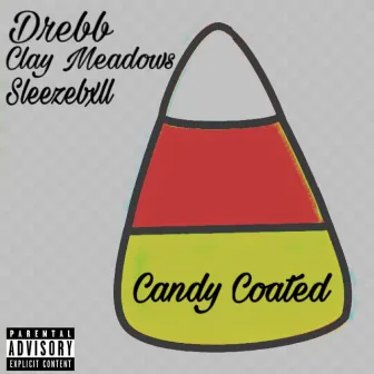 Candy Coated by Drebb