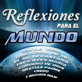 Reflexiones Para El Mundo by Grupo Nueva Esperanza