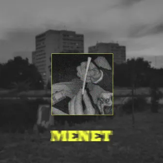 MENET by TOM