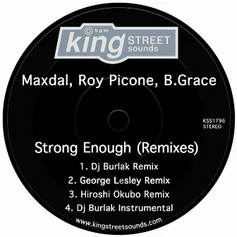 Strong Enough (Remixes) by B.Grace