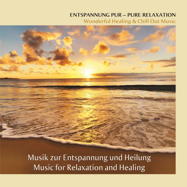 Entspannung pur-Pure Relaxation