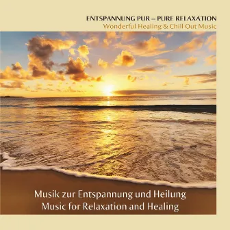 Entspannung pur-Pure Relaxation by Detlef Keller