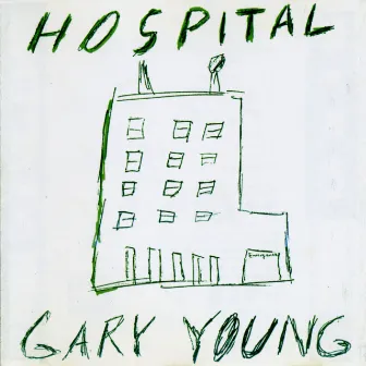 Hospital by Gary Young