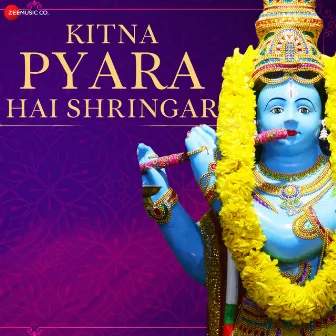 Kitna Pyara Hai Shringar - Krishna Bhajan (Zee Music Devotional) by Amjad Nadeem