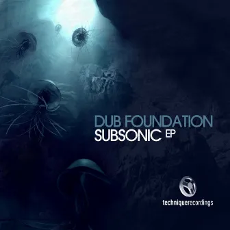 Subsonic EP by Dub Foundation