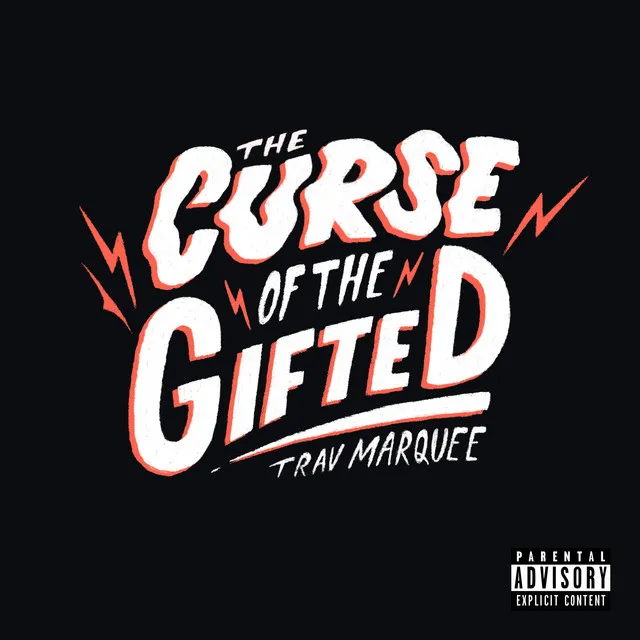 The Curse of the Gifted