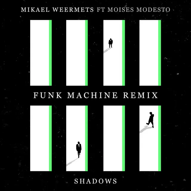 Shadows - Funk Machine Remix