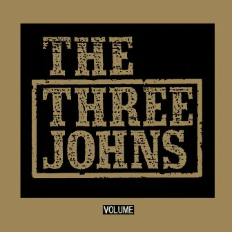 Volume by The Three Johns