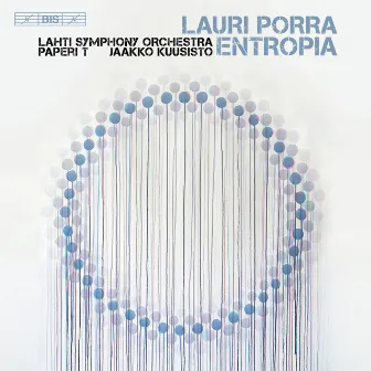 Lauri Porra: Entropia by Lahti Symphony Orchestra